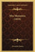 Mes Memoires (1854) by Alexandre Dumas