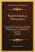 Modern Classical Philosophers: Selections Illustrating Modern Philosophy, From Bruno To Spencer (1908) by Benjamin Rand