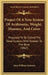 Project Of A New System Of Arithmetic, Weight, Measure, And Coins: Proposed To Be Called The Tonal System, With Sixteen To The Base (1862) by John William Nystrom