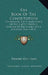 The Book Of The Constitution: Containing The Constitution Of The United States; A Synopsis Of The Several State Constitutions (1833) by Edwin Williams