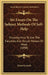 Six Essays On The Subject Methods Of Self-Help: Showing How To Use The Faculties And Occult Powers Of Mind (1898) by Ernest Loomis