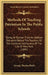 Methods Of Teaching Patriotism In The Public Schools: Being An Extract From An Address Delivered Before The Teachers Of The Children's Aid Society Of by George Thacher Balch