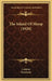 The Island Of Sheep (1920) by Cadmus, Harmonia