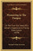 Pioneering In The Pampas: Or The First Four Years Of A Settler's Experience In The La Plata Camps (1870) by Richard Arthur Seymour