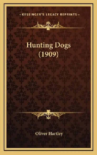 Hunting Dogs (1909) by Oliver Hartley