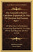 The Assembly's Shorter Catechism Explained, By Way Of Question And Answer, Part 1: Of What Man Is To Believe Concerning God And Of The Duty Which God by Ebenezer Erskine, James Fisher