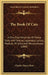 The Book Of Cats: A Chit-Chat Chronicle Of Feline Facts And Fancies, Legendary, Lyrical, Medical, Mirthful And Miscellaneous (1868) by Charles Henry Ross