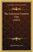 The American Country Girl (1915) by Martha Foote Crow