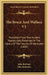 The Bruce And Wallace V1: Published From Two Ancient Manuscripts Preserved In The Library Of The Faculty Of Advocates (1869) by John Barbour, John Jamieson