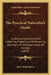 The Practical Naturalist's Guide: Containing Instructions For Collecting, Preparing, And Preserving Specimens Of All Departments Of Zoology (1858) by James Boyd Davies