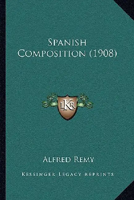 Spanish Composition (1908) by Alfred Remy