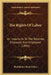 The Rights Of Labor: An Inquiry As To The Relation, Employer, And Employed (1894) by Rodolphus Waite Joslyn
