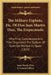 The Military Exploits, Etc. Of Don Juan Martin Diez, The Empecinado: Who First Commenced And Then Organized The System Of Guerrilla Warfare In Spain ( by Juan Martin Diez, A. General Officer