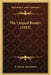 The Lingual Reader (1853) by A. Literary Association