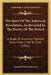 The Spirit Of The American Revolution, As Revealed In The Poetry Of The Period: A Study Of American Patriotic Verse From 1760 To 1783 (1915) by Samuel White Patterson