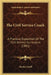 The Civil Service Coach: A Practical Exposition Of The Civil Service Curriculum (1881) by Stanley Savill
