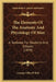 The Elements Of The Anatomy And Physiology Of Man: A Textbook For Students And Schools (1879) by George Gilley P. Bale