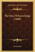 The Tree Of Knowledge (1908) by Anonymous
