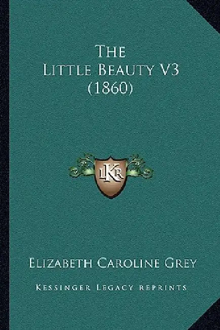 The Little Beauty V3 (1860) by Elizabeth Caroline Grey