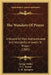 The Wonders Of Prayer: A Record Of Well Authenticated And Wonderful Answers To Prayer (1885) by George Muller, D. L. Moody, Charles Haddon Spurgeon