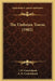 The Umbrian Towns (1902) by J. W. Cruickshank, A. M. Cruickshank