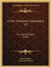 A New Testament Commentary V2: For English Readers (1884) by Various Writers, Charles John Ellicott