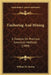 Timbering And Mining: A Treatise On Practical American Methods (1909) by William H. Storms