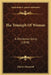 The Triumph Of Woman: A Christmas Story (1848) by Charles Rowcroft