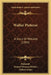 Walter Pieterse: A Story Of Holland (1904) by Multatuli, Eduard Douwes Dekker, Hubert Evans