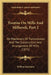 Treatise On Mills And Millwork, Part 2: On Machinery Of Transmission And The Construction And Arrangement Of Mills (1871) by William Fairbairn