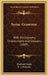 Syriac Grammar: With Bibliography, Chrestomathy And Glossary (1889) by Eberhard Nestle, R. S. Kennedy