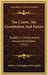 The Courts, The Constitution And Parties: Studies In Constitutional History And Politics (1912) by Andrew Cunningham McLaughlin