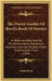 The Flower Garden Or Breck's Book Of Flowers: In Which Are Described All The Various Hardy Herbaceous Perennials, Annuals, Shrubby Plants, And Evergre by Joseph Breck