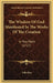 The Wisdom Of God Manifested In The Works Of The Creation: In Two Parts (1727) by John Ray