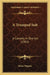 A Trumped Suit: A Comedy In One Act (1902) by Julian Magnus