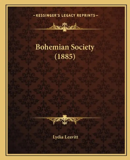 Bohemian Society (1885) by Lydia Leavitt