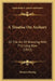A Treatise On Archery: Or The Art Of Shooting With The Long Bow (1822) by Thomas Waring