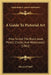 A Guide To Pictorial Art: How To Use The Black Lead Pencil, Chalks, And Watercolors (1861) by Henry O'Neill