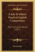 A Key To Hiley's Practical English Composition: Part 1, Or Junior Series (1855) by Richard Hiley