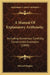 A Manual Of Explanatory Arithmetic: Including Numerous Carefully Constructed Examples (1849) by Edward Hughes