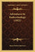 Adventures In Endocrinology (1922) by Henry Robert Harrower