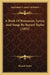 A Book Of Romances, Lyrics, And Songs By Bayard Taylor (1852) by Bayard Taylor