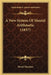 A New System Of Mental Arithmetic (1837) by Daniel Harrison