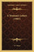 A Yeoman's Letters (1901) by P. T. Ross