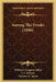 Among The Freaks (1896) by William Livingston Alden, J. F. Sullivan, Florence K. Upton