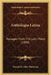 Anthologia Latina: Passages From The Latin Poets (1880) by Francis St John Thackeray