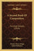 A Second Book Of Composition: For High Schools (1919) by Thomas Henry Briggs, Isabel McKinney
