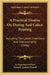 A Practical Treatise On Dyeing And Calico Printing: Including The Latest Inventions And Improvements (1846) by An Experienced Dyer, Edward Andrew Parnell