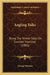 Angling Talks: Being The Winter Talks On Summer Pastimes (1883) by George Dawson