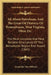 All About Petroleum, And The Great Oil Districts Of Pennsylvania, West Virginia, Ohio, Etc.: The Most Complete And Most Reliable Description Of This R by Alexander Von Millern